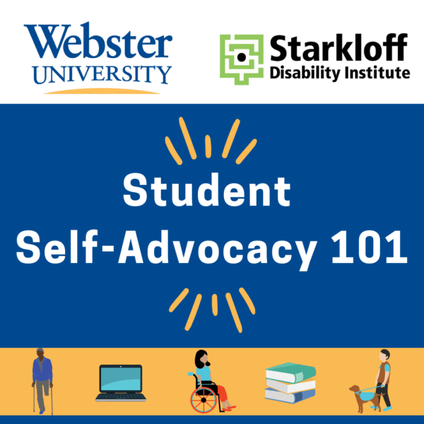 Self Advocacy A Podcast For Students Welcomes Sdi Staff Starkloff Disability Institute