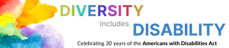 Diversity includes Disability