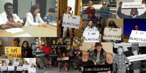 Collage of dozens of people holding "I am Olmstead" signs.