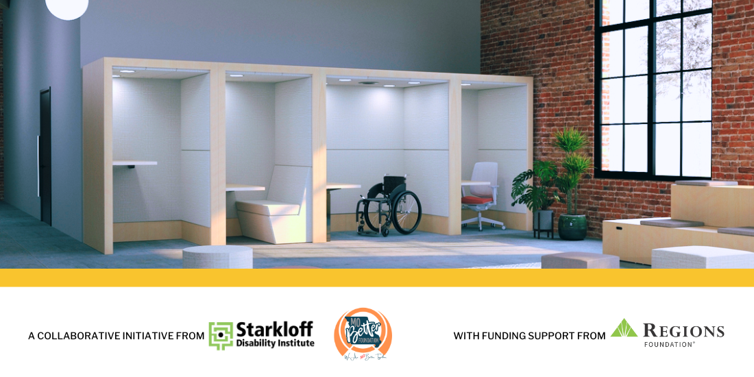 UD Workplace Challenge page header A collaborative initiative from Starkloff Disability Institute and MO Better Foundation. With financial support from Regions Foundation. Office with flexible space that supports standing or sitting in either a wheelchair or desk chair.