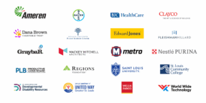 Logos for several companies and organizations: Ameren, Bayer, BJC HealthCare, Clayco, Dana Brown Charitable Trust, Donald Danforth Plant Science Center, Edward Jones, FleishmanHillard, Graybar, Mackey Mitchell Architects, Metro, Nestlé Purina, PLB: Productive Living Board, Regions Foundation, St. Louis Community College, St. Louis University, St. Louis Office for Developmental Disability Resources, proud partner of United Way Greater St. Louis, Wells Fargo, World Wide Technology.