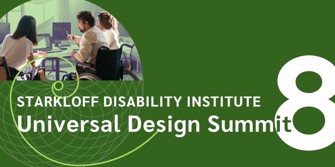 Starkloff Disability Institute Universal Design Summit 8.